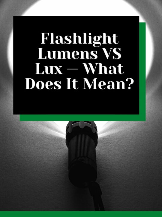 Flashlight Lumens vs Lux — What Does It Mean?